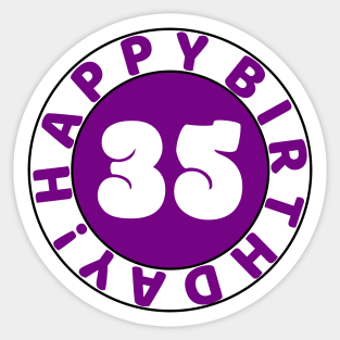 Happy 35th Birthday Sticker